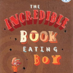 Thumbnail image for the incredible book eating boy