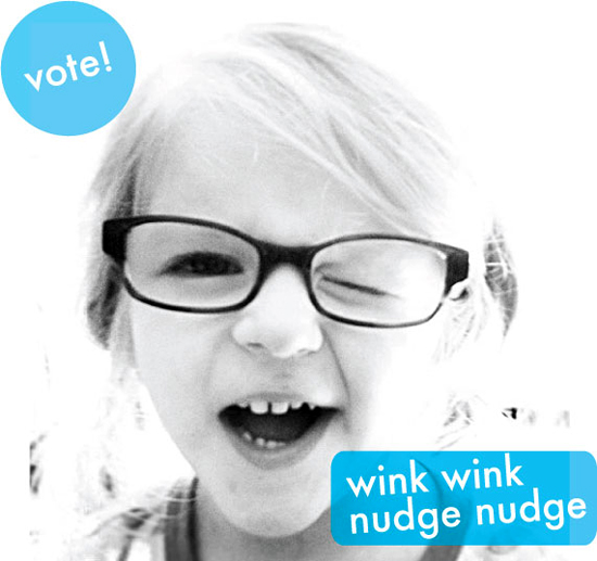 winking girl - vote Small for Big in the The Homies Best Blog Awards 2012