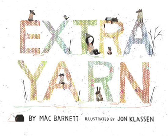 Extra Yarn children's book by Mac Barnett and illustrated by Jon Klassen