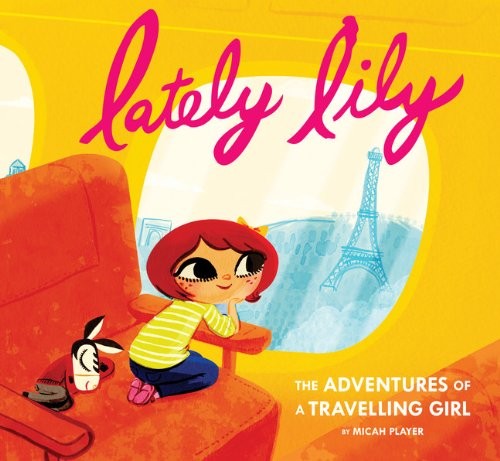 Lately Lily Childrens Book - Travel for Kids - Adventure Book | Small for Big
